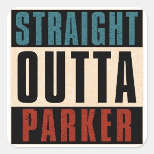 Straight Outta Parker Colorado CO Vierkante Sticker