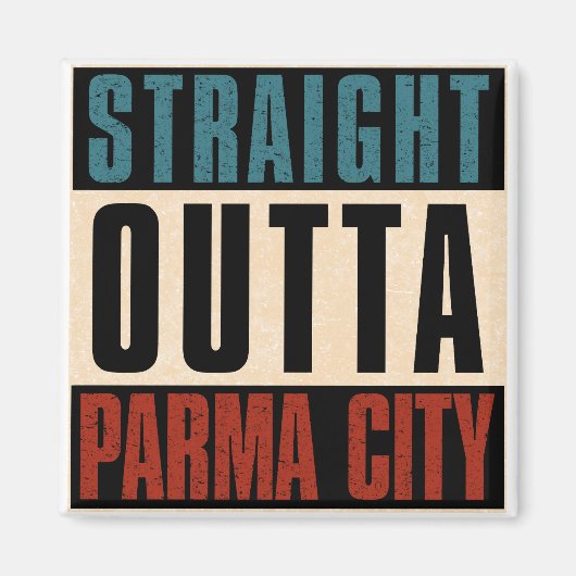 Straight Outta Parma Ohio OH Magneet (Voorkant)