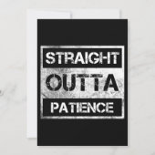 Straight Outta Patience Funny 8 Save The Date (Voorkant)