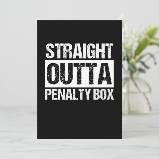 Straight Outta Penalty Box Sports Ice Hockey Gift Kaart (Staand voorkant)