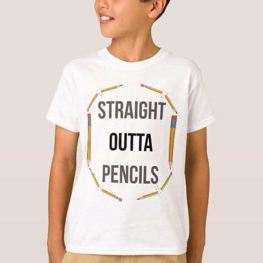 Straight Outta Pencils | Funny School Tee T-shirt (Voorkant)