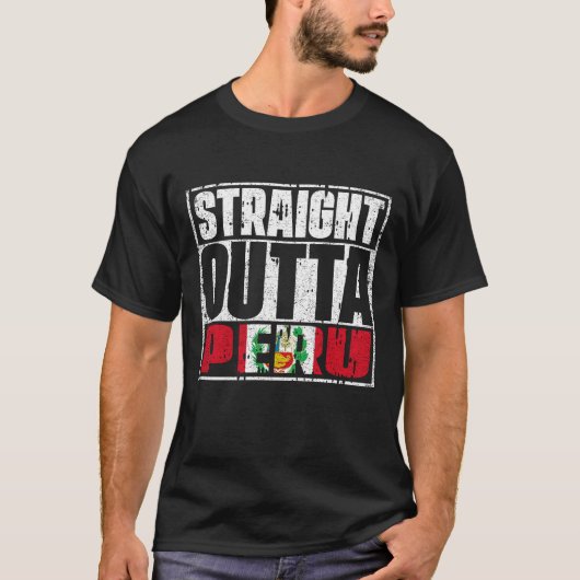 Straight Outta Peru Flag T-shirt (Voorkant)