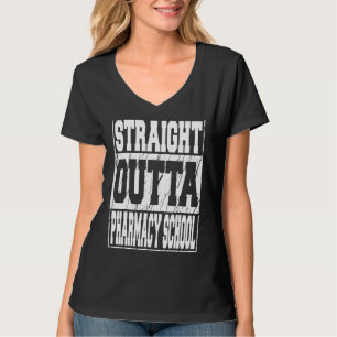 Straight Outta Pharmacy School Afstuderen 2022 T-shirt