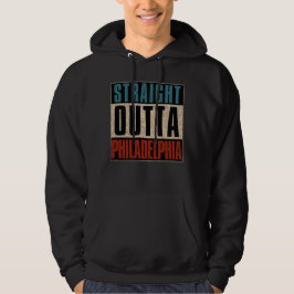 Straight Outta Philadelphia Pennsylvania PA Vereni Hoodie