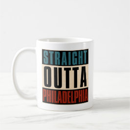 Straight Outta Philadelphia Pennsylvania PA Vereni Koffiemok