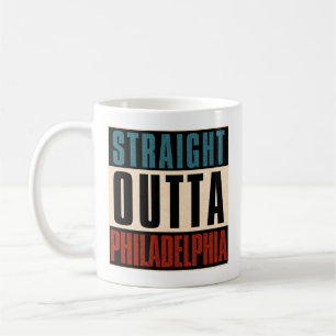 Straight Outta Philadelphia Pennsylvania PA Vereni Koffiemok