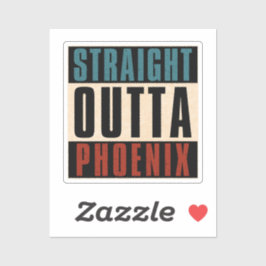 Straight Outta Phoenix Arizona AZ Verenigde Staten Sticker