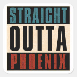Straight Outta Phoenix Arizona AZ Verenigde Staten Vierkante Sticker