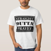 Straight Outta Prayer T-shirt (Voorkant)