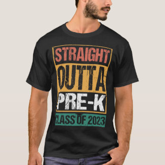 Straight Outta Pre K Preschool Afstuderen 5 T-shirt