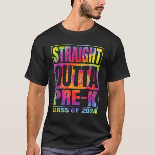 Straight Outta Pre-k School Graduation 2024 Class  T-shirt (Voorkant)