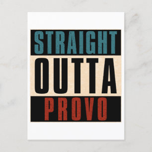 Straight Outta Provo Utah UT Briefkaart