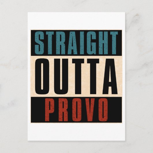 Straight Outta Provo Utah UT Briefkaart (Voorkant)
