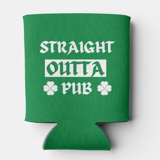 Straight Outta Pub St Patricks Day Blikjeskoeler (Achterkant)