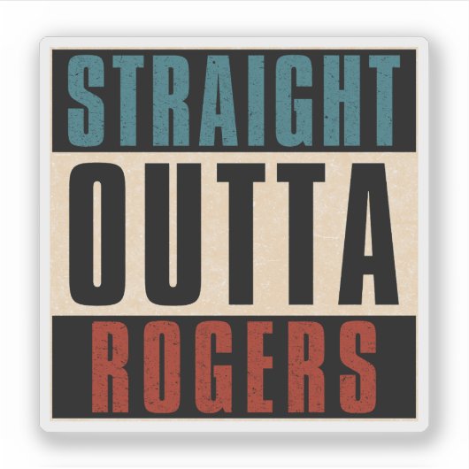 Straight Outta Rogers Arkansas AR Sticker (Voorkant)