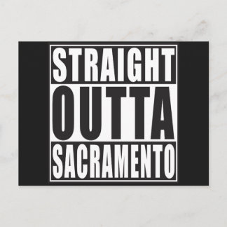 Straight Outta Sacramento California Briefkaart
