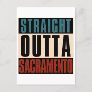 Straight Outta Sacramento, Californië Briefkaart