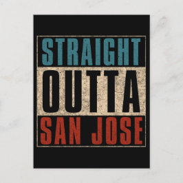 Straight Outta San Jose California CA Verenigde St Feestdagenkaart
