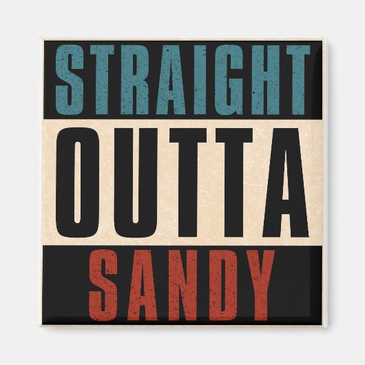 Straight Outta Sandy Utah UT Magneet (Voorkant)