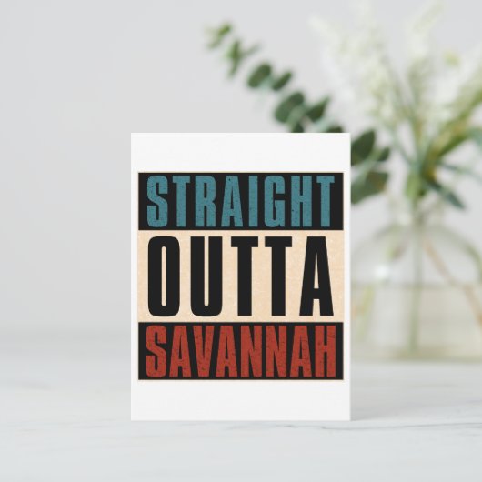 Straight Outta Savannah Georgia GA Briefkaart (Staand voorkant)