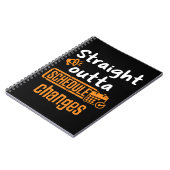 Straight Outta Schedule Changes School Counselor Notitieboek (Linkerzijde)