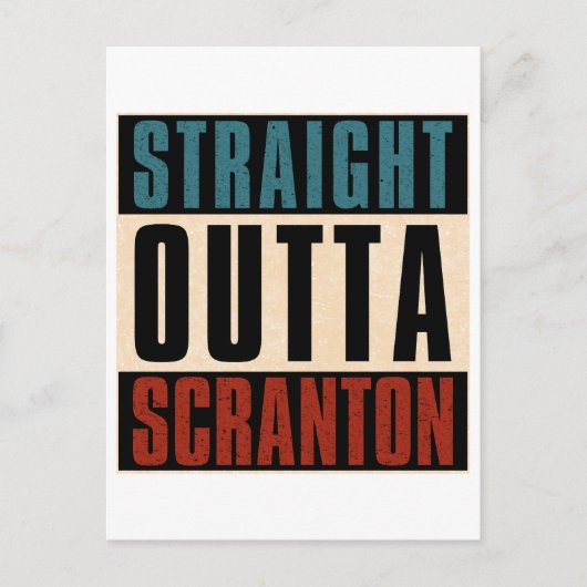 Straight Outta Scranton Pennsylvania PA Briefkaart (Voorkant)