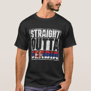 Straight Outta Servië Flag T-shirt