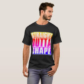 Straight Outta Shape Gym Fitness Workout T-shirt (Voorkant volledig)