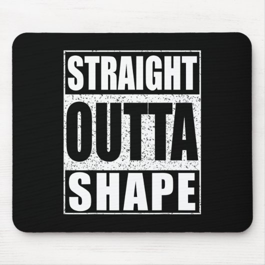 Straight Outta Shape Workout Muismat (Voorkant)