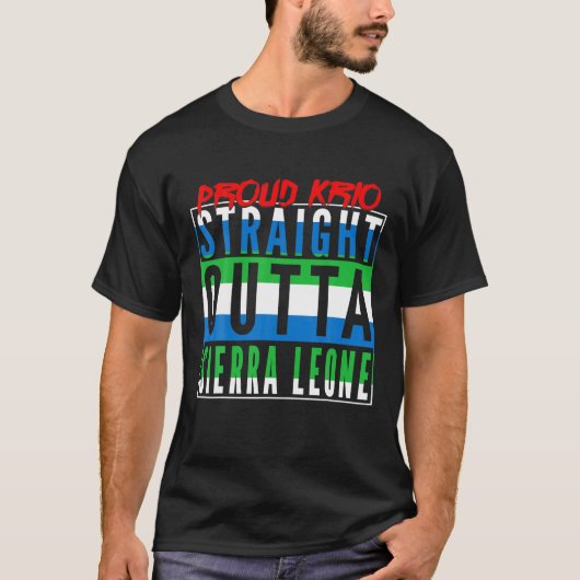Straight Outta Sierra Leone Leonean vlag Krio Sier T-shirt (Voorkant)