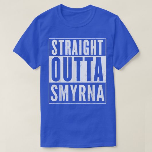 Straight Outta Smyrna Vintage Distressed _ Funny  T-shirt (Design voorkant)