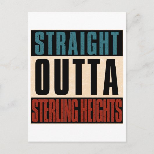 Straight Outta Sterling Heights Michigan MI Briefkaart (Voorkant)