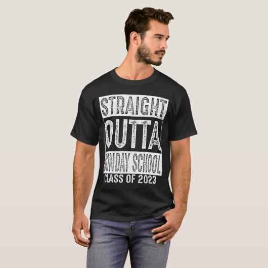 Straight Outta Sunday School Class 2023 T-shirt (Voorkant volledig)