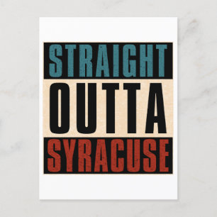 Straight Outta Syracuse New York, Verenigde Staten Briefkaart