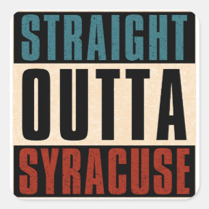 Straight Outta Syracuse New York, Verenigde Staten Vierkante Sticker
