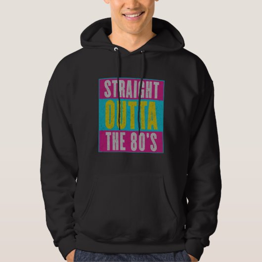 Straight Outta the 80  Retro Gen X Hoodie (Voorkant)
