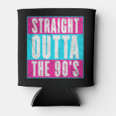 Straight Outta the 90's Blikjeskoeler (Voorkant)