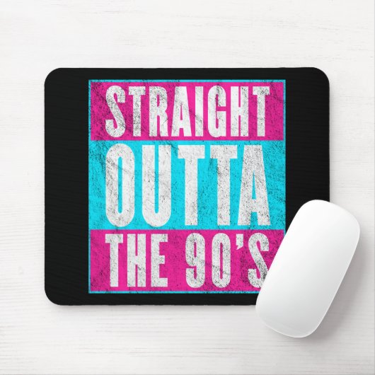 Straight Outta the 90's Muismat (Met muis)