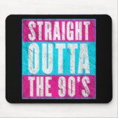 Straight Outta the 90's Muismat (Voorkant)