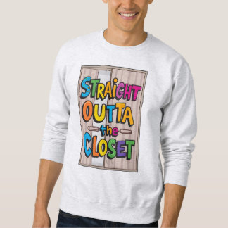 Straight outta the closet trui