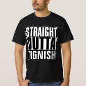 STRAIGHT OUTTA TIGNISH OF "JOUW TEKST" T-SHIRT (Voorkant)