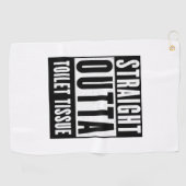 Straight Outta Toilet Tissue Funny Prepper Gifts Golfhanddoek (Horizontaal)