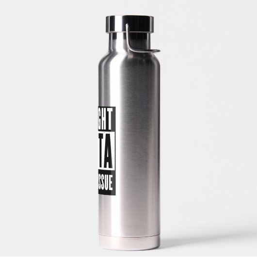 Straight Outta Toilet Tissue Funny Prepper Gifts Waterfles (Links)