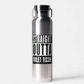 Straight Outta Toilet Tissue Funny Prepper Gifts Waterfles (Voorkant)