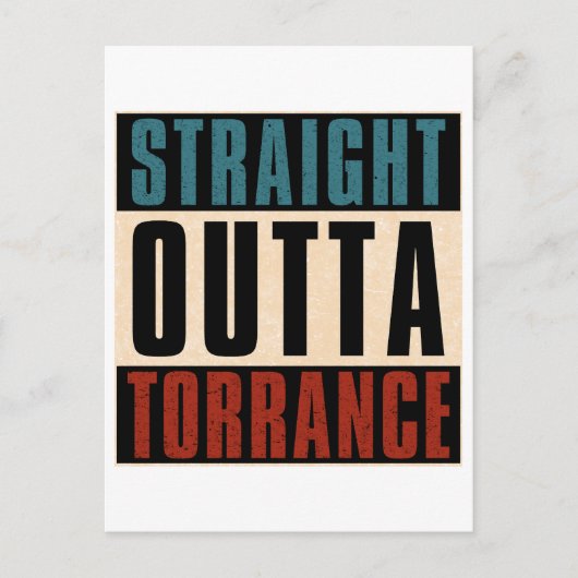 Straight Outta Torrance Californië Briefkaart (Voorkant)