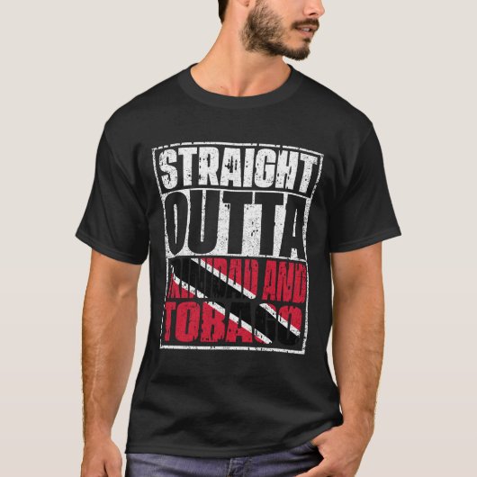Straight Outta Trinidad en Tobago T-shirt (Voorkant)