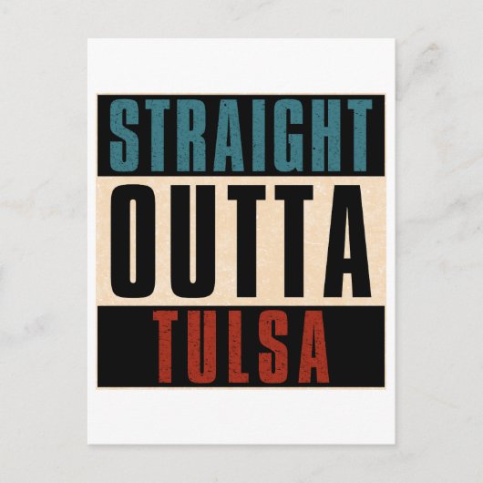 Straight Outta Tulsa Oklahoma OK Briefkaart (Voorkant)