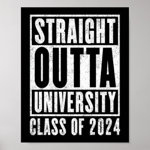 Straight Outta University 2024 (noodlijdend) Poster