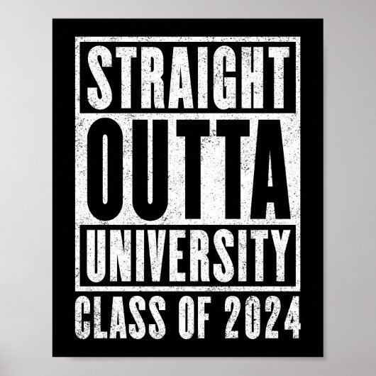 Straight Outta University 2024 (noodlijdend) Poster (Voorkant)
