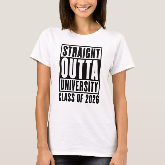 Straight Outta University Class of 2026 T-shirt (Voorkant)